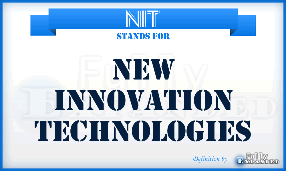 NIT - New Innovation Technologies