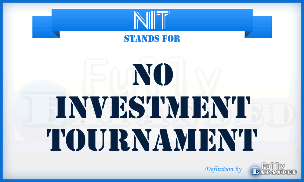 NIT - No Investment Tournament