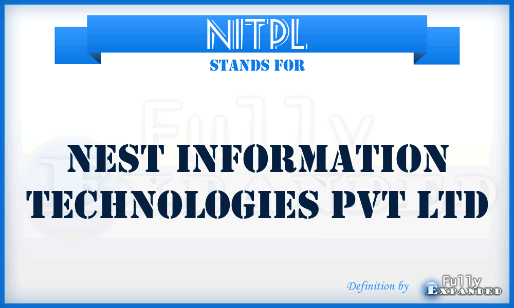 NITPL - Nest Information Technologies Pvt Ltd