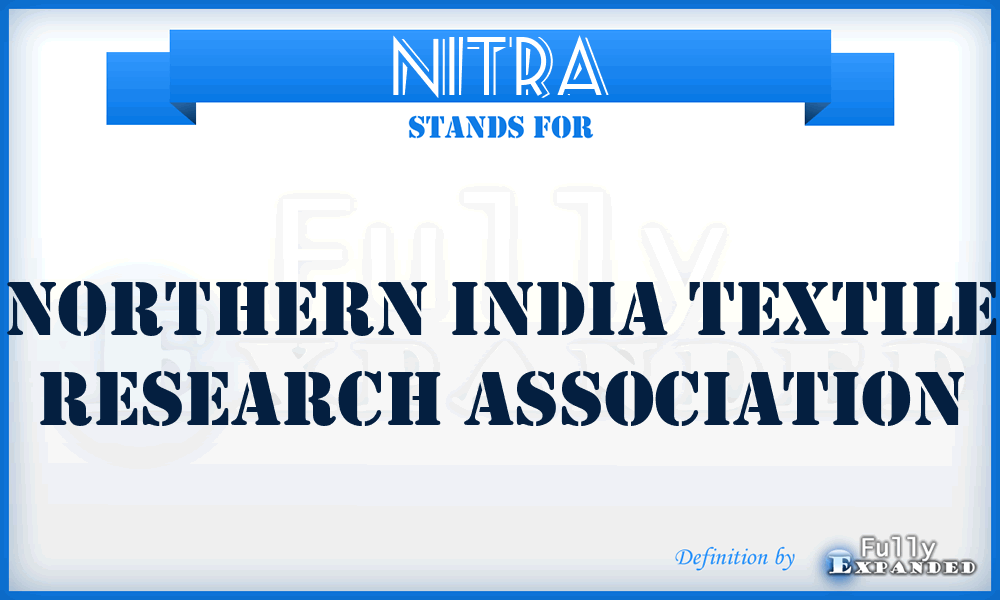 NITRA - Northern India Textile Research Association