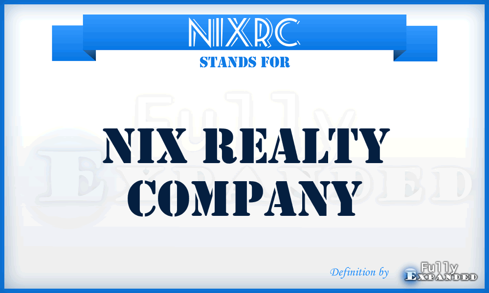 NIXRC - NIX Realty Company