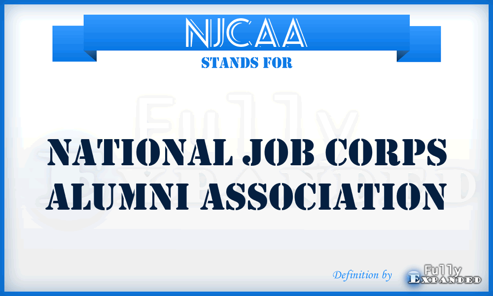 NJCAA - National Job Corps Alumni Association