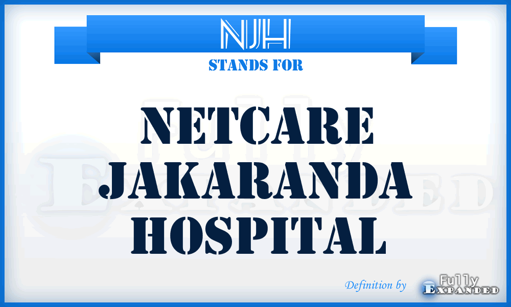 NJH - Netcare Jakaranda Hospital