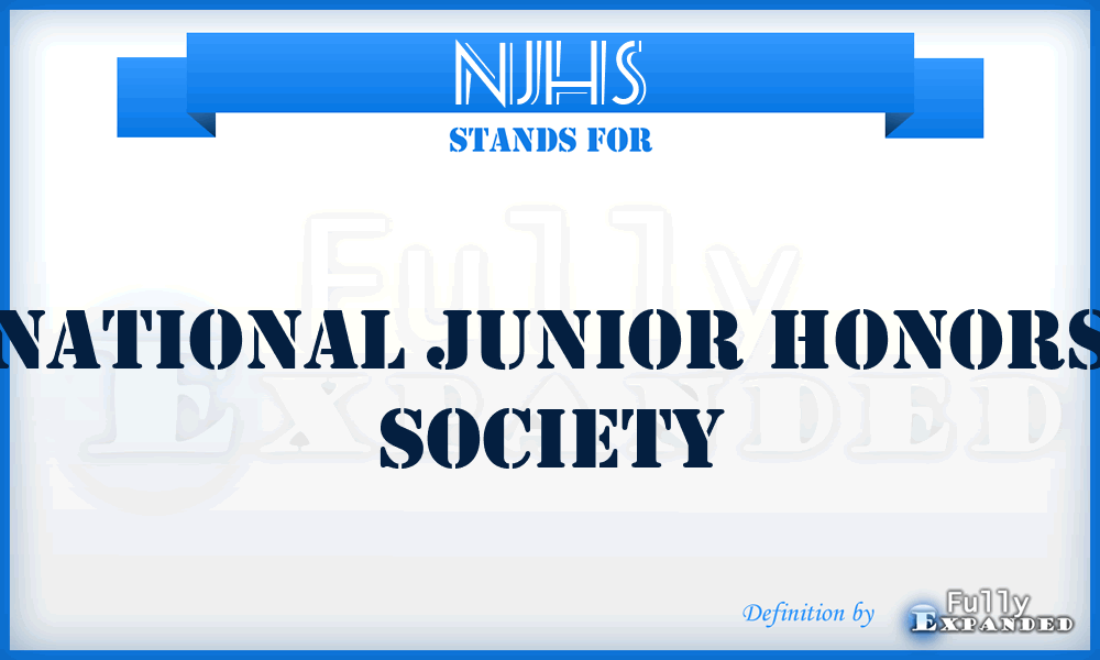 NJHS - National Junior Honors Society