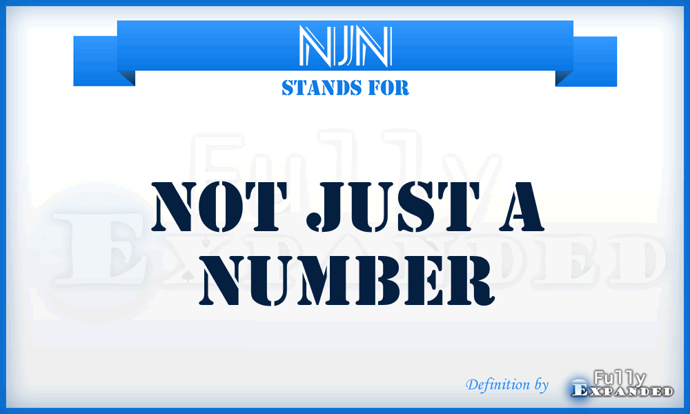 NJN - Not Just a Number