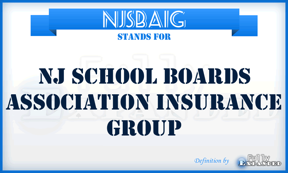 NJSBAIG - NJ School Boards Association Insurance Group