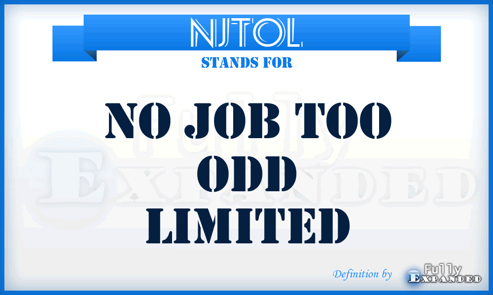 NJTOL - No Job Too Odd Limited