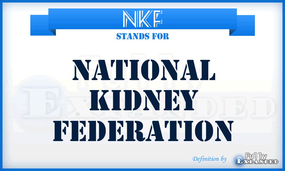 NKF - National Kidney Federation