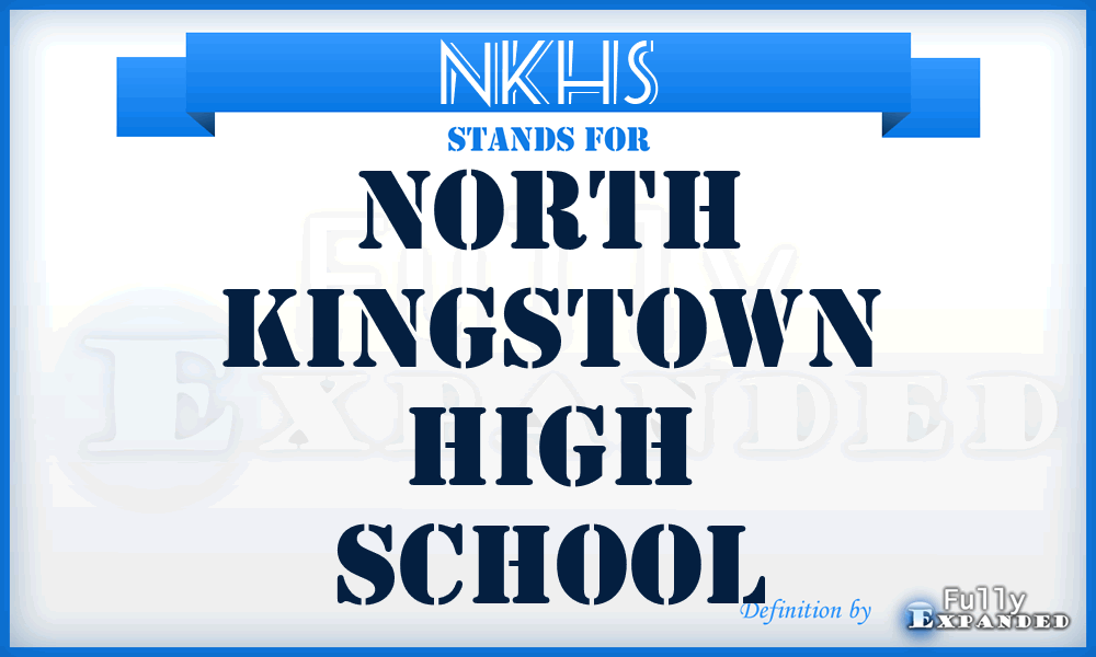 NKHS - North Kingstown High School