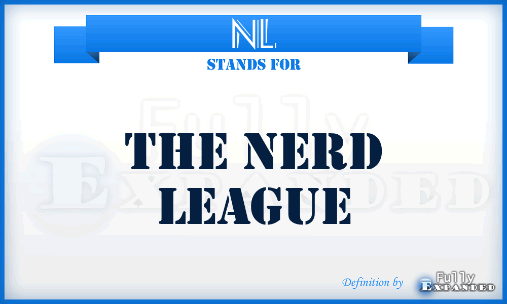 NL - The Nerd League