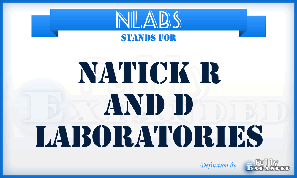 NLABS - Natick R and D Laboratories