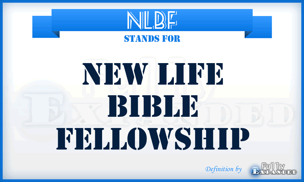 NLBF - New Life Bible Fellowship
