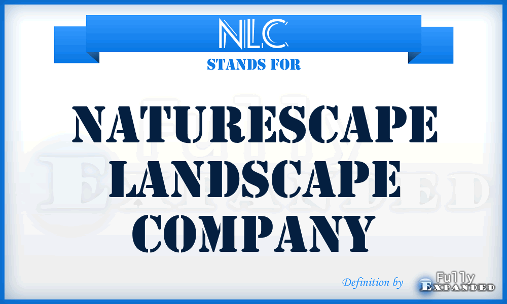 NLC - Naturescape Landscape Company