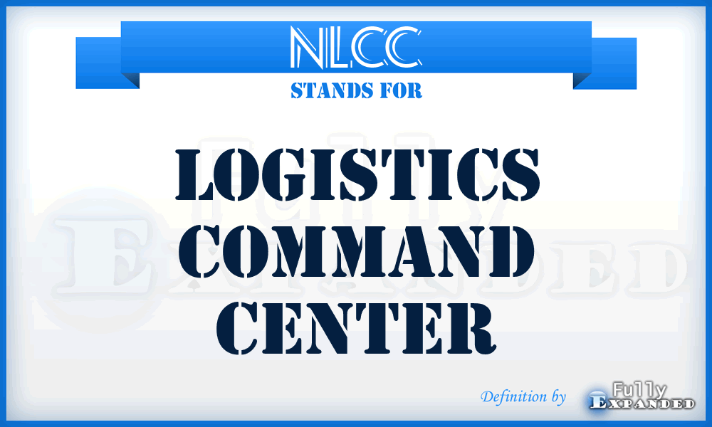NLCC - Logistics Command Center