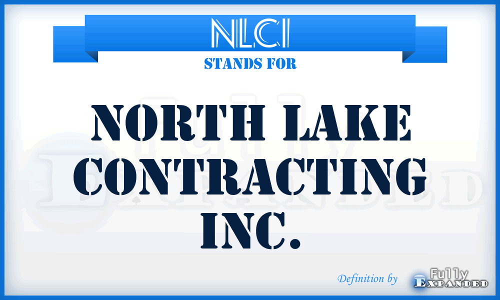 NLCI - North Lake Contracting Inc.