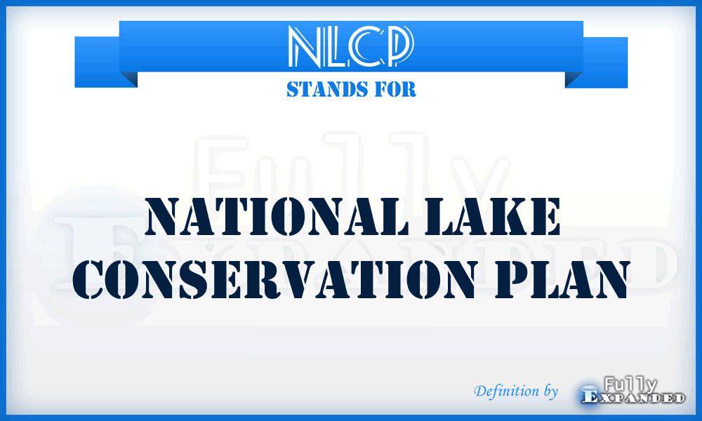 NLCP - National Lake Conservation Plan