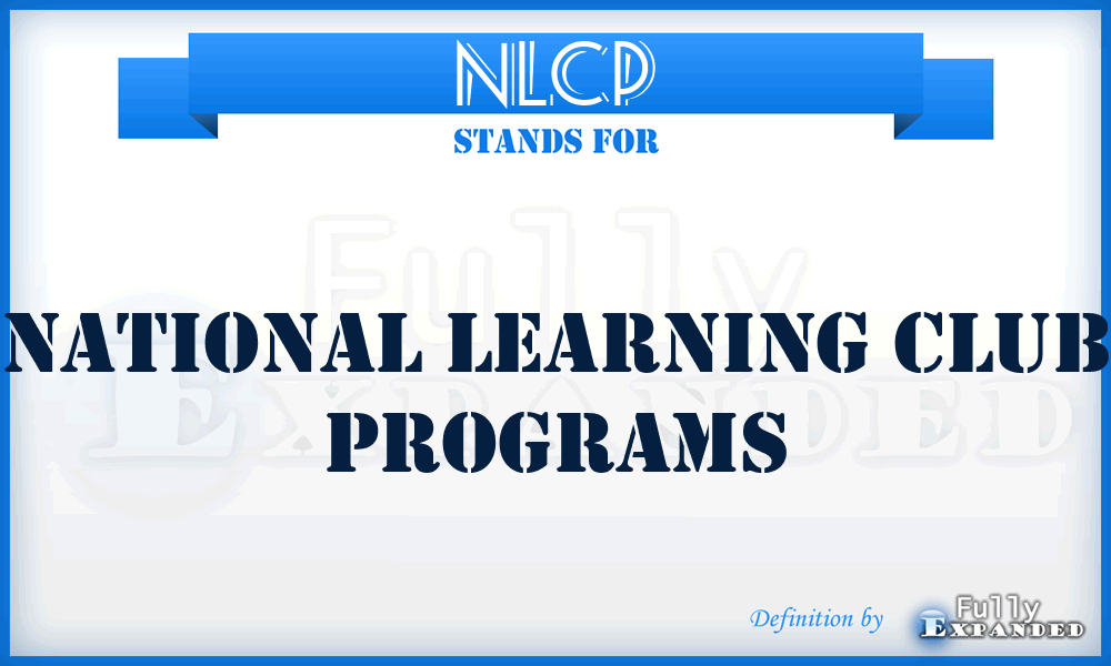 NLCP - National Learning Club Programs