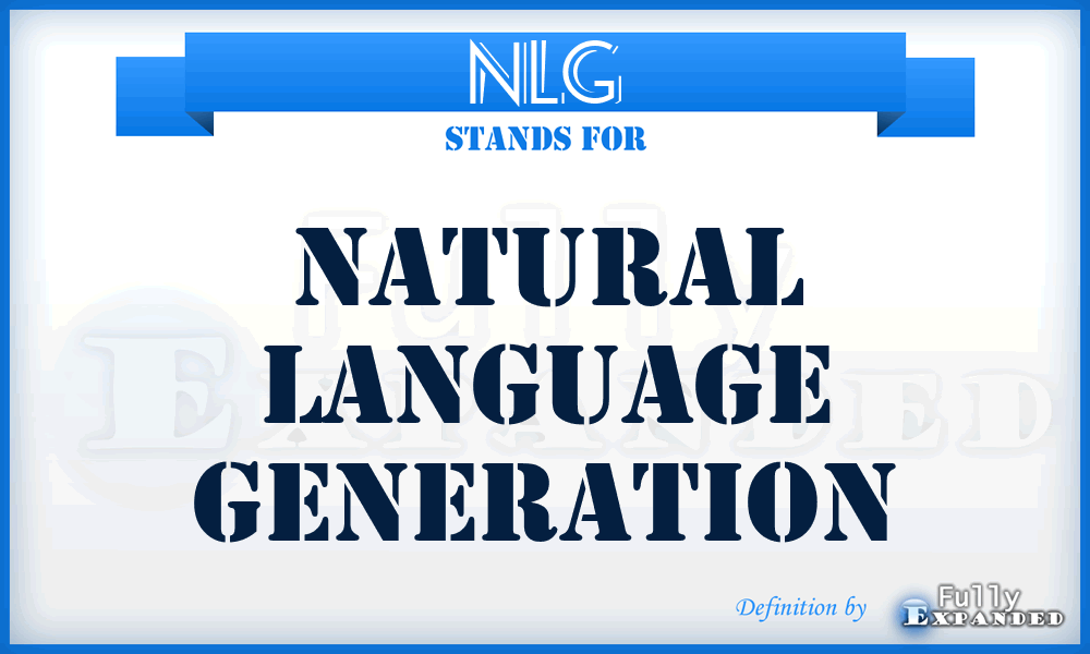 NLG - Natural Language Generation