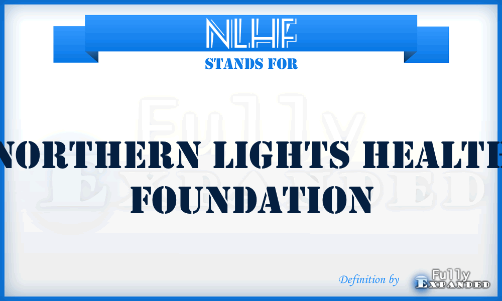 NLHF - Northern Lights Health Foundation