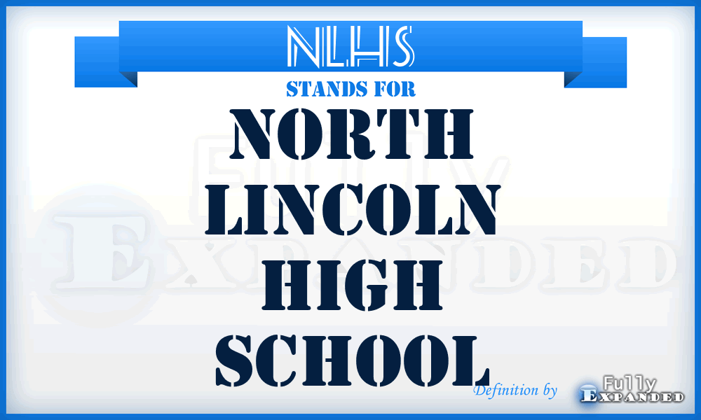NLHS - North Lincoln High School