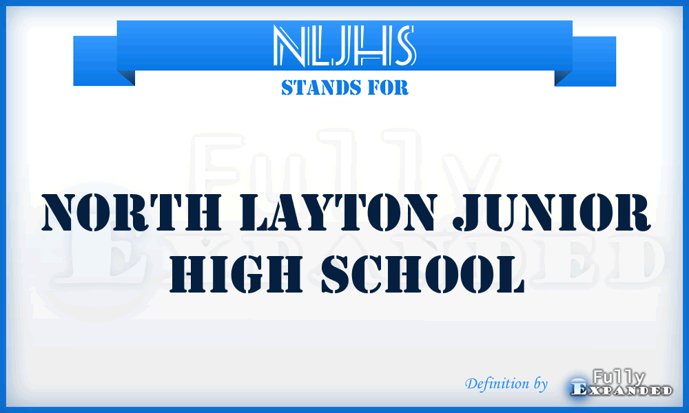 NLJHS - North Layton Junior High School