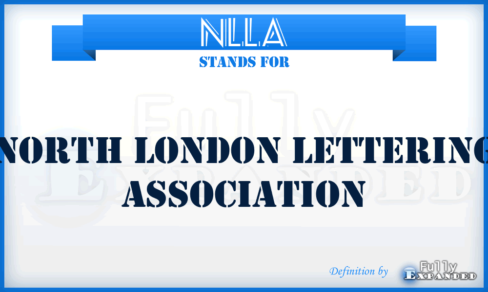 NLLA - North London Lettering Association