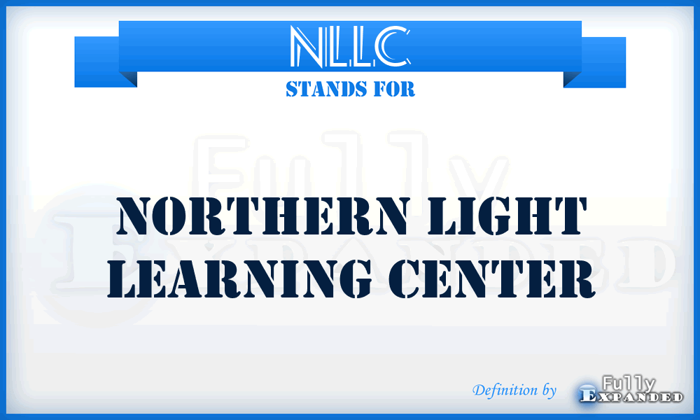 NLLC - Northern Light Learning Center