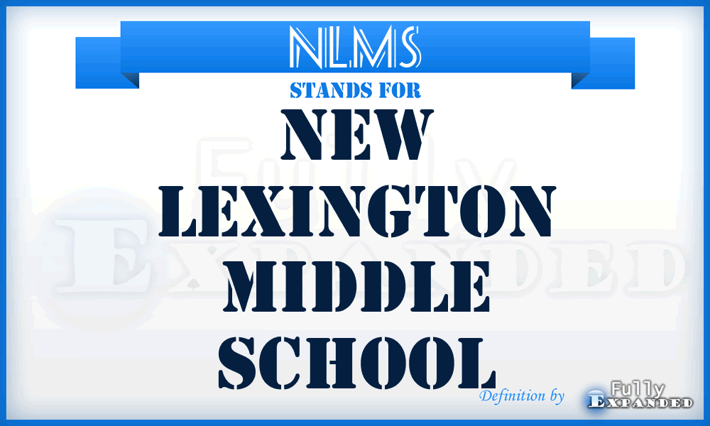 NLMS - New Lexington Middle School