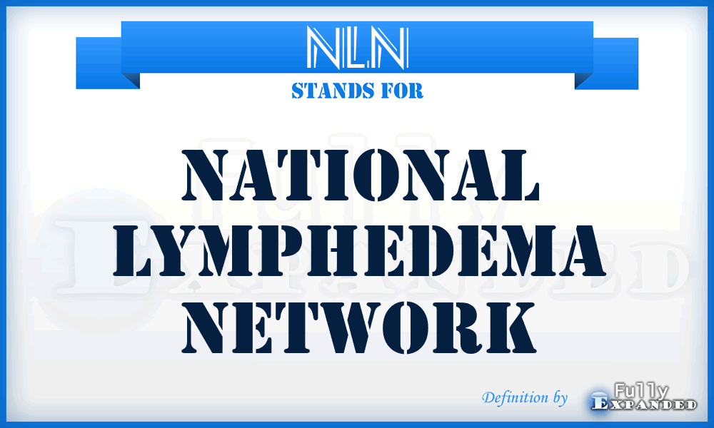 NLN - National Lymphedema Network