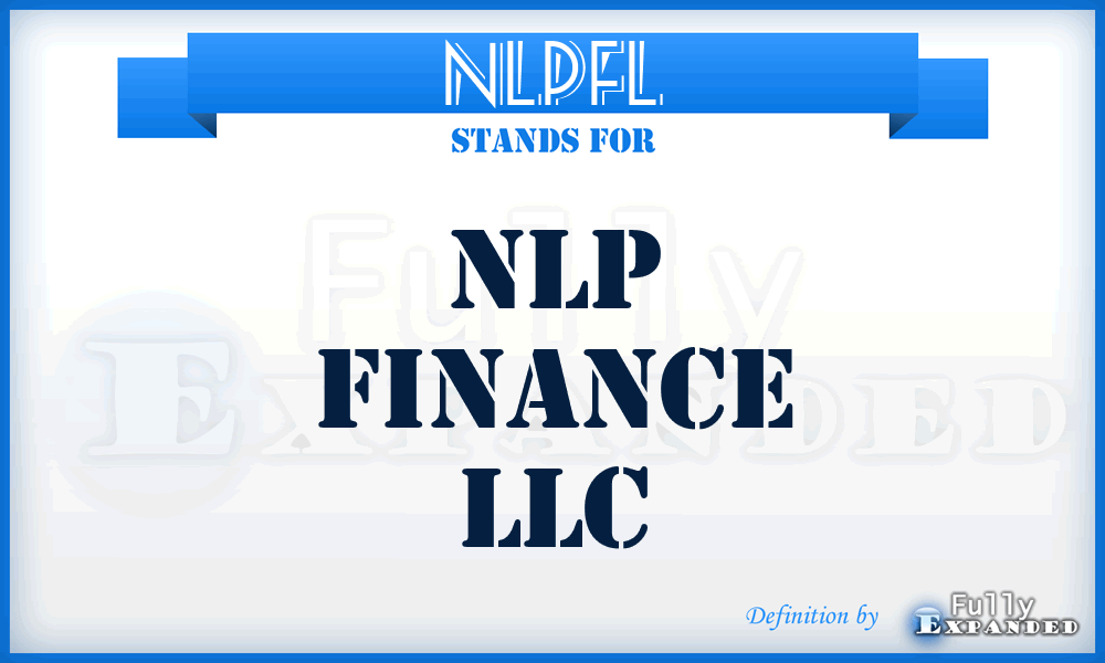 NLPFL - NLP Finance LLC