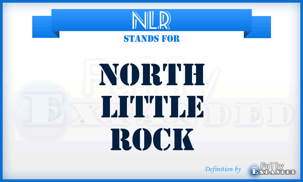 NLR - North Little Rock