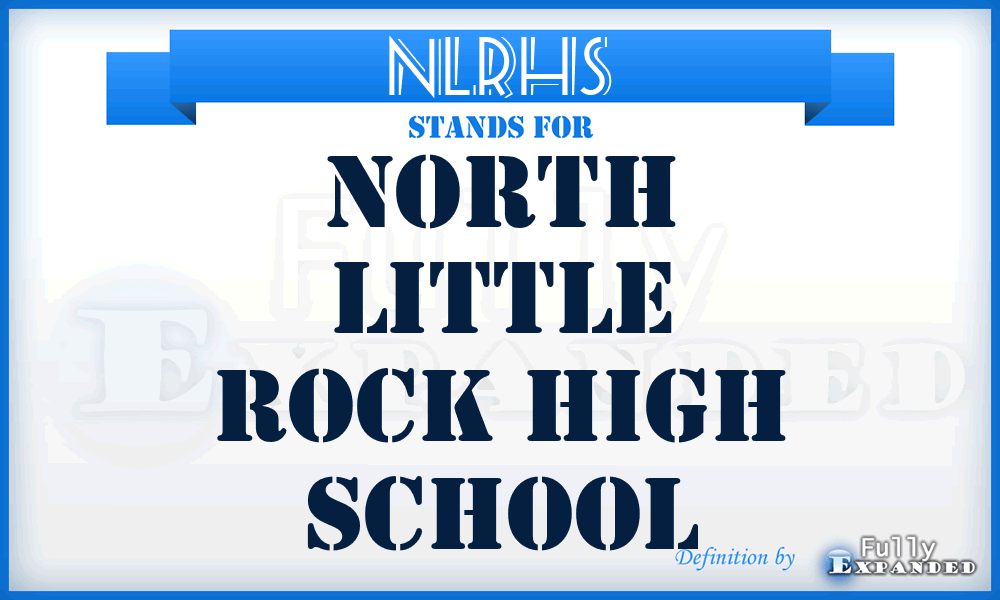 NLRHS - North Little Rock High School