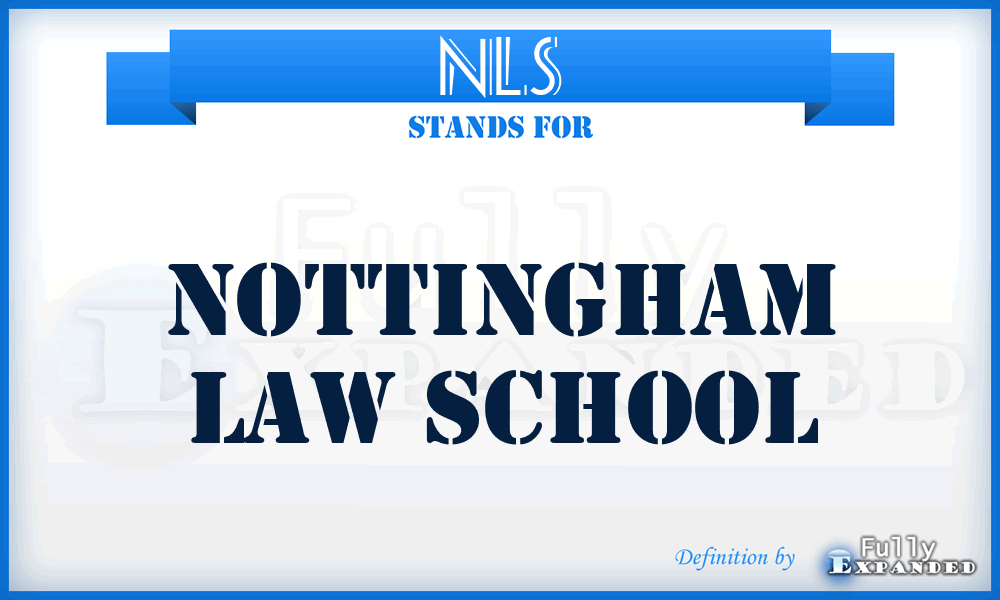 NLS - Nottingham Law School