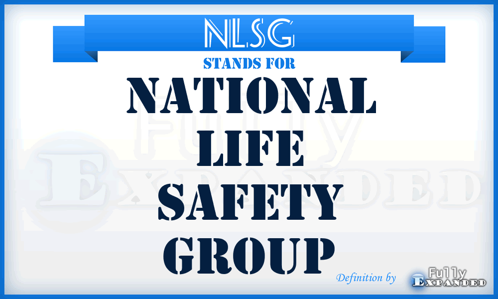 NLSG - National Life Safety Group