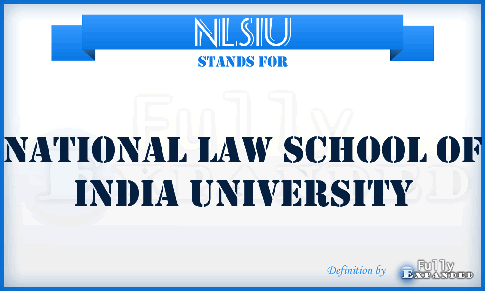 NLSIU - National Law School of India University