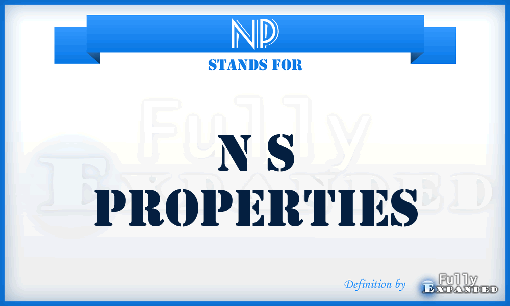 NP - N s Properties