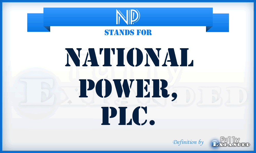 NP - National Power, PLC.