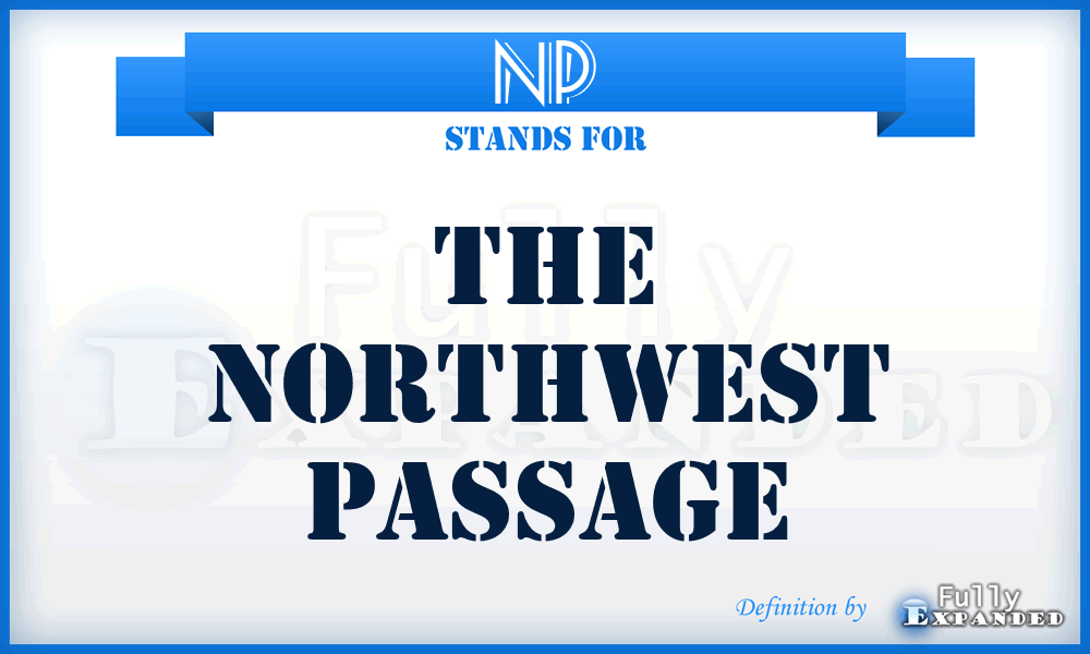 NP - The Northwest Passage