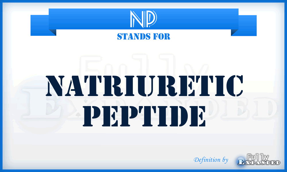 NP - natriuretic peptide