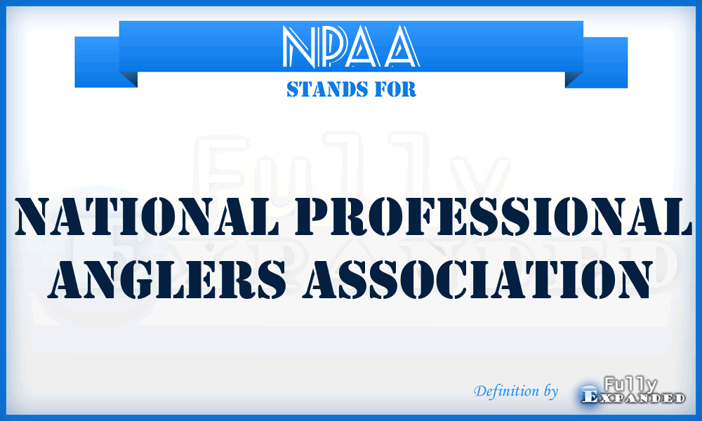 NPAA - National Professional Anglers Association