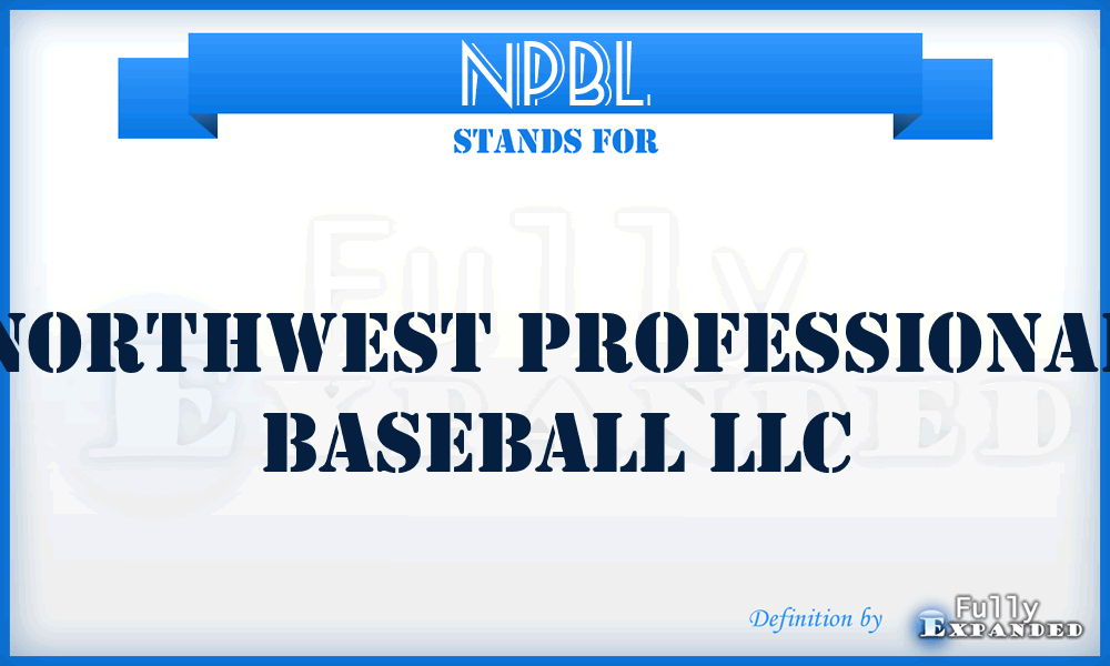 NPBL - Northwest Professional Baseball LLC