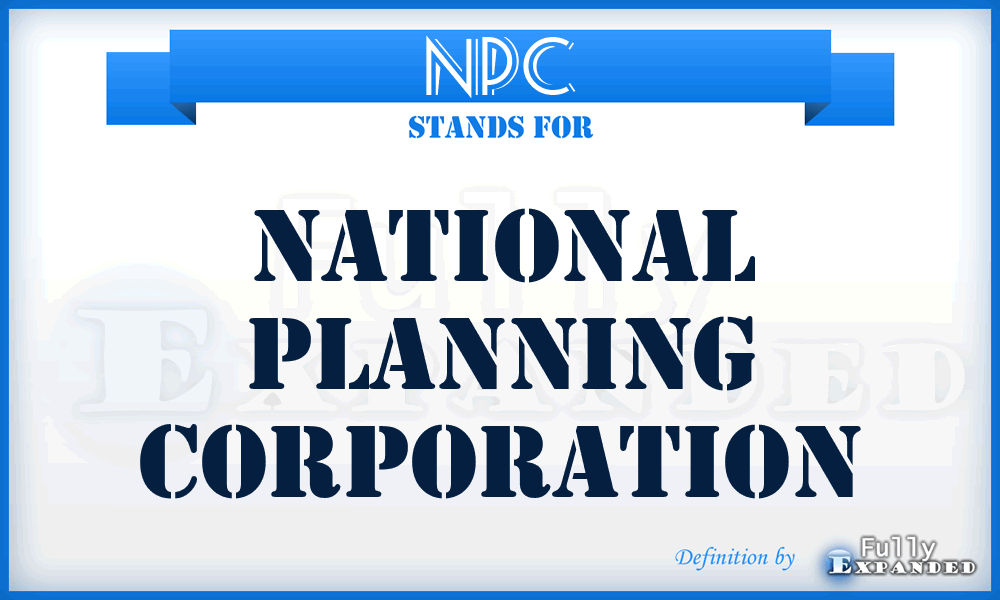 NPC - National Planning Corporation