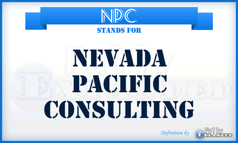NPC - Nevada Pacific Consulting
