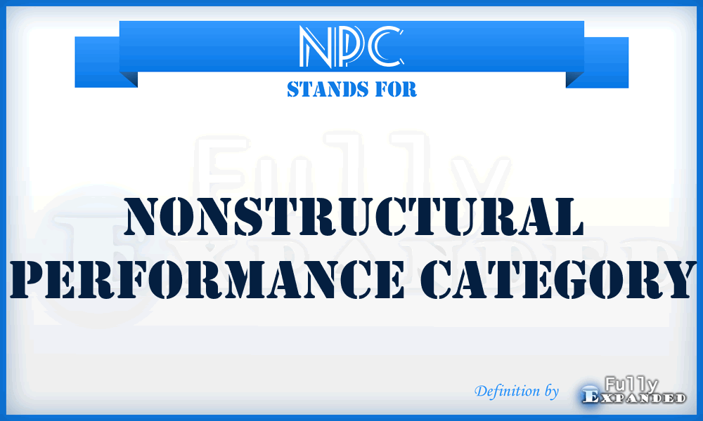 NPC - Nonstructural Performance Category