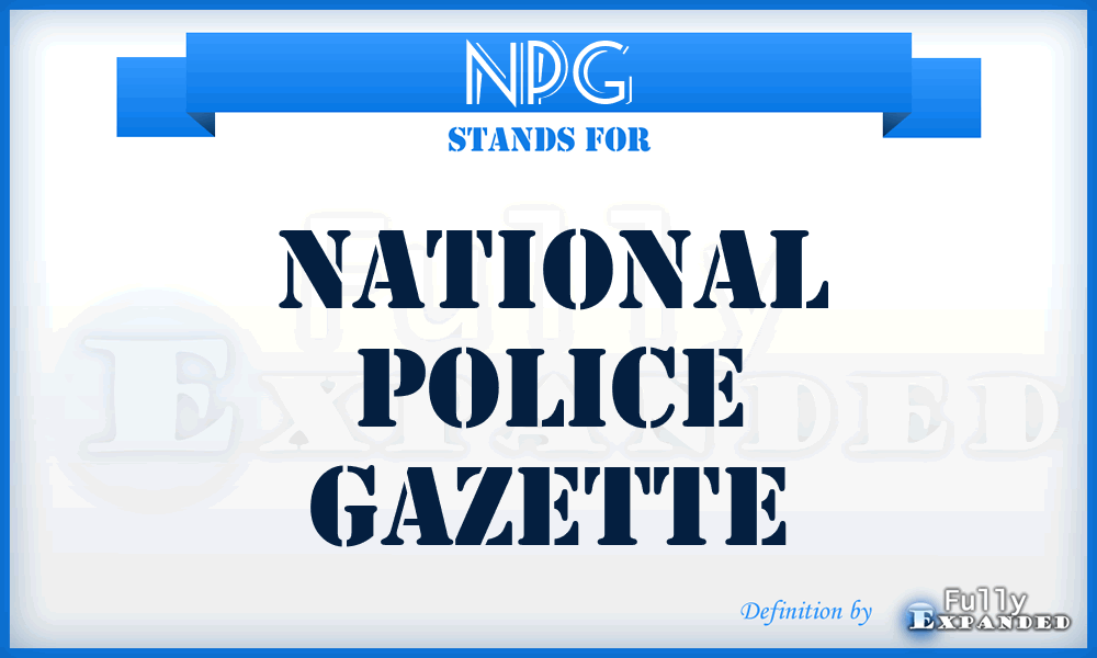 NPG - National Police Gazette