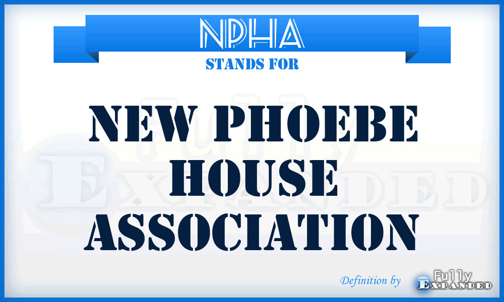 NPHA - New Phoebe House Association