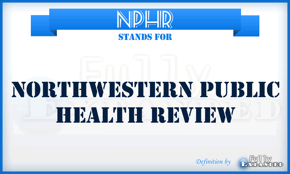 NPHR - Northwestern Public Health Review