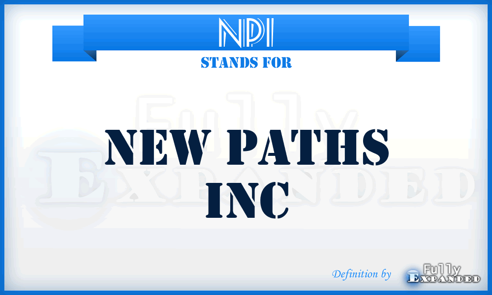 NPI - New Paths Inc