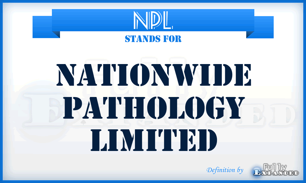 NPL - Nationwide Pathology Limited