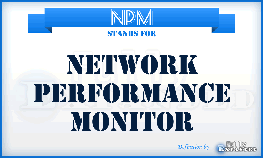 NPM - network performance monitor
